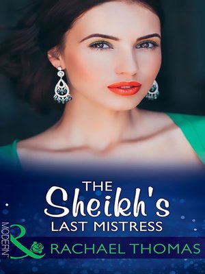 cover image of The Sheikh's Last Mistress